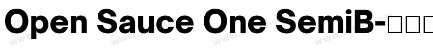 Open Sauce One SemiB字体转换